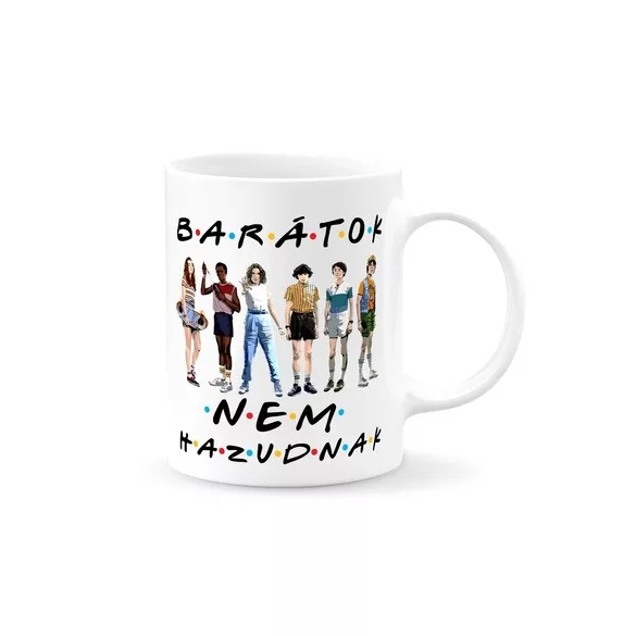 Strangert Things Barátok nem hazudnak bögre
