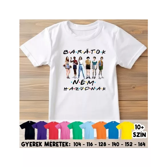 Strangert Things Barátok gyerek póló